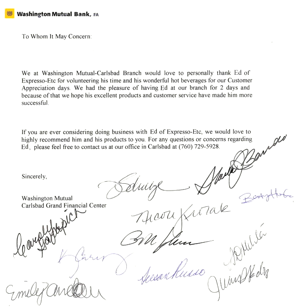Washington Mutual Bank gives us a great testimonial letter, with lots of signatures!